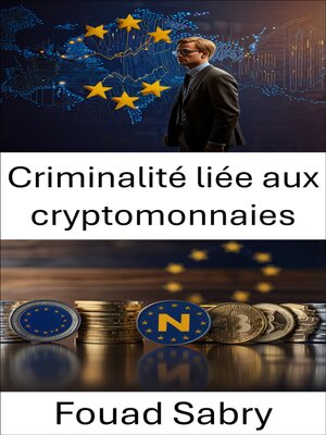 cover image of Criminalité liée aux cryptomonnaies